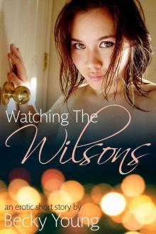 Watching the Wilsons (Carrie & The Wilsons)