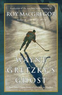 Wayne Gretzky's Ghost Read online
