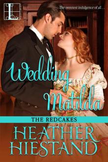 Wedding Matilda (Redcakes Book 6) Read online