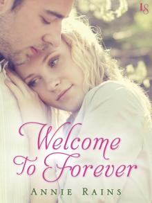 Welcome to Forever Read online