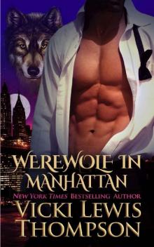 Werewolf in Manhattan (Wild About You Book 1)