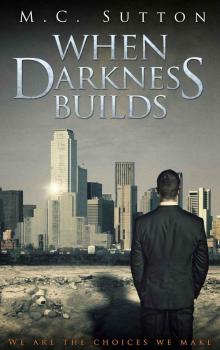 When Darkness Builds (The Caldera Series) Read online