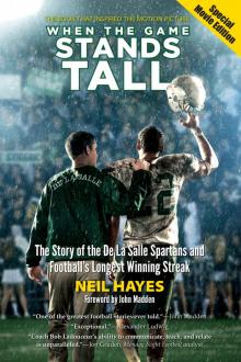 When the Game Stands Tall, Special Movie Edition Read online