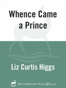 Whence Came a Prince Read online