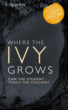 Where the Ivy Grows (#2 Bestselling Devoted Series) Read online