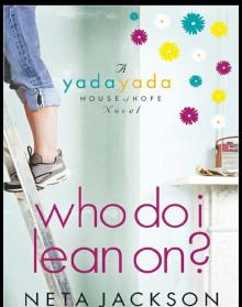 Who Do I Lean On? Read online