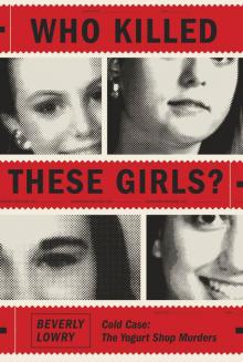 Who Killed These Girls? Read online