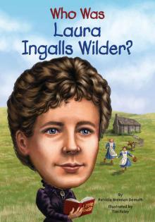 Who Was Laura Ingalls Wilder?