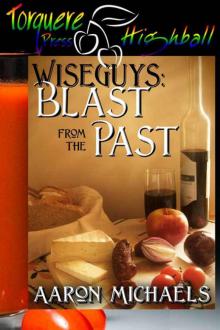 Wiseguys: Blast From the Past Read online
