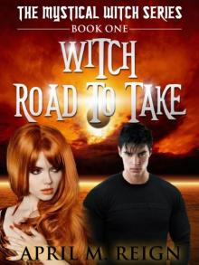 Witch Road to Take Read online
