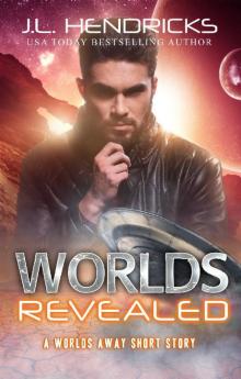 Worlds Revealed_Alpha Alien Abduction Tale Read online