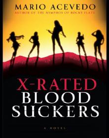 X-Rated Bloodsuckers Read online