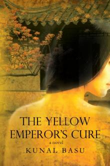 Yellow Emperor's Cure (9781590208823) Read online