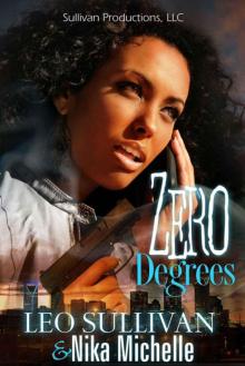 Zero Degrees Part 1 Read online