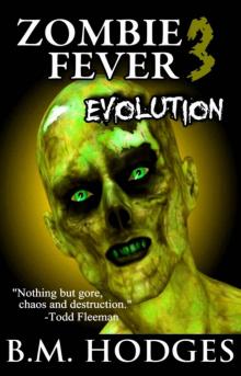 Zombie Fever: Evolution Read online