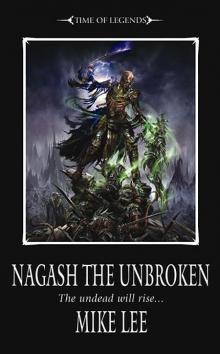 02 - Nagash the Unbroken
