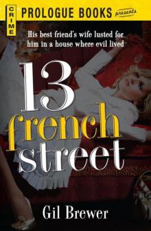 13 French Street Read online