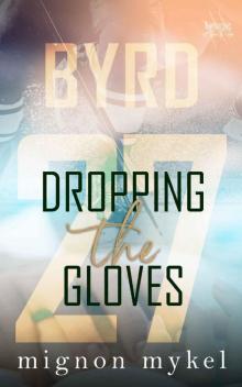 27: Dropping the Gloves