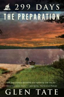 299 Days: The Preparation Read online