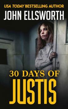 30 Days of Justis Read online