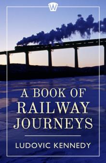 A Book of Railway Journeys Read online