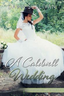 A Caldwell Wedding (Serenity Springs)