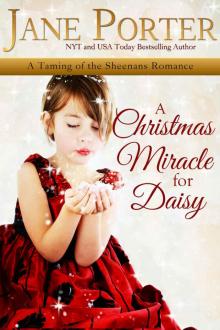 A Christmas Miracle for Daisy (Taming of the Sheenans Book 5) Read online