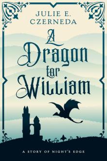 A Dragon for William Read online