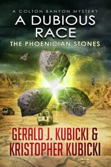A Dubious Race: The Phoenician Stones (A Colton Banyon Mystery Book 14) Read online