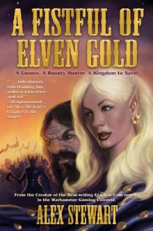 A Fistful of Elven Gold Read online