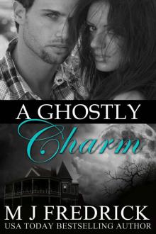 A Ghostly Charm Read online