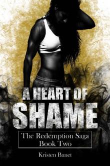 A Heart of Shame Read online
