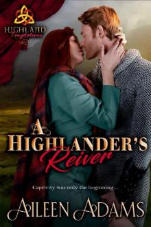 A Highlander's Reiver (Highland Temptations Book 3) Read online