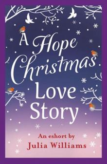 A Hope Christmas Love Story Read online