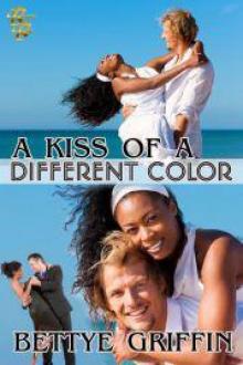 A Kiss of a Different Color Read online