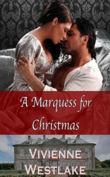 A Marquess for Christmas Read online