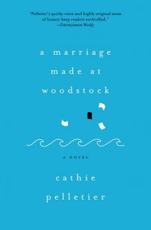 A Marriage Made at Woodstock Read online
