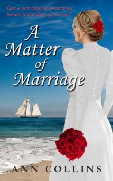 A Matter of Marriage Read online