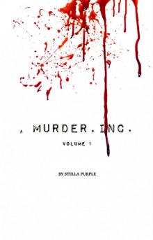 A Murder, Inc.: Volume 1 Read online