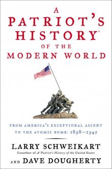 A Patriot's History of the Modern World Read online