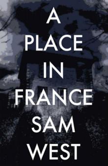 A Place In France Read online