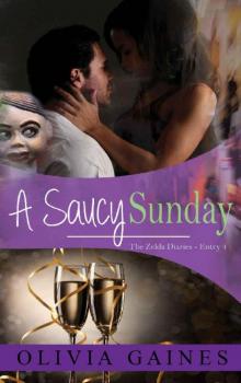 A Saucy Sunday (The Zelda Diaries Book 4) Read online
