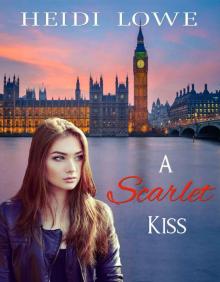 A Scarlet Kiss Read online