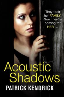 Acoustic Shadows Read online