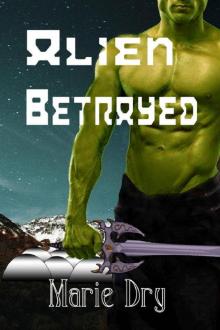 Alien Betrayed Read online