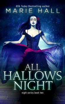 All Hallows Night (Night Series) Read online