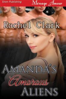 Amanda's Amorous Aliens (Siren Publishing Ménage Amour) Read online