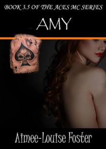 Amy (Aces MC Series Book 3.5)