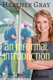 An Informal Introduction (Informal Romance Book 3) Read online