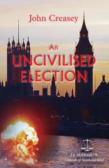 An Uncivilised Election Read online